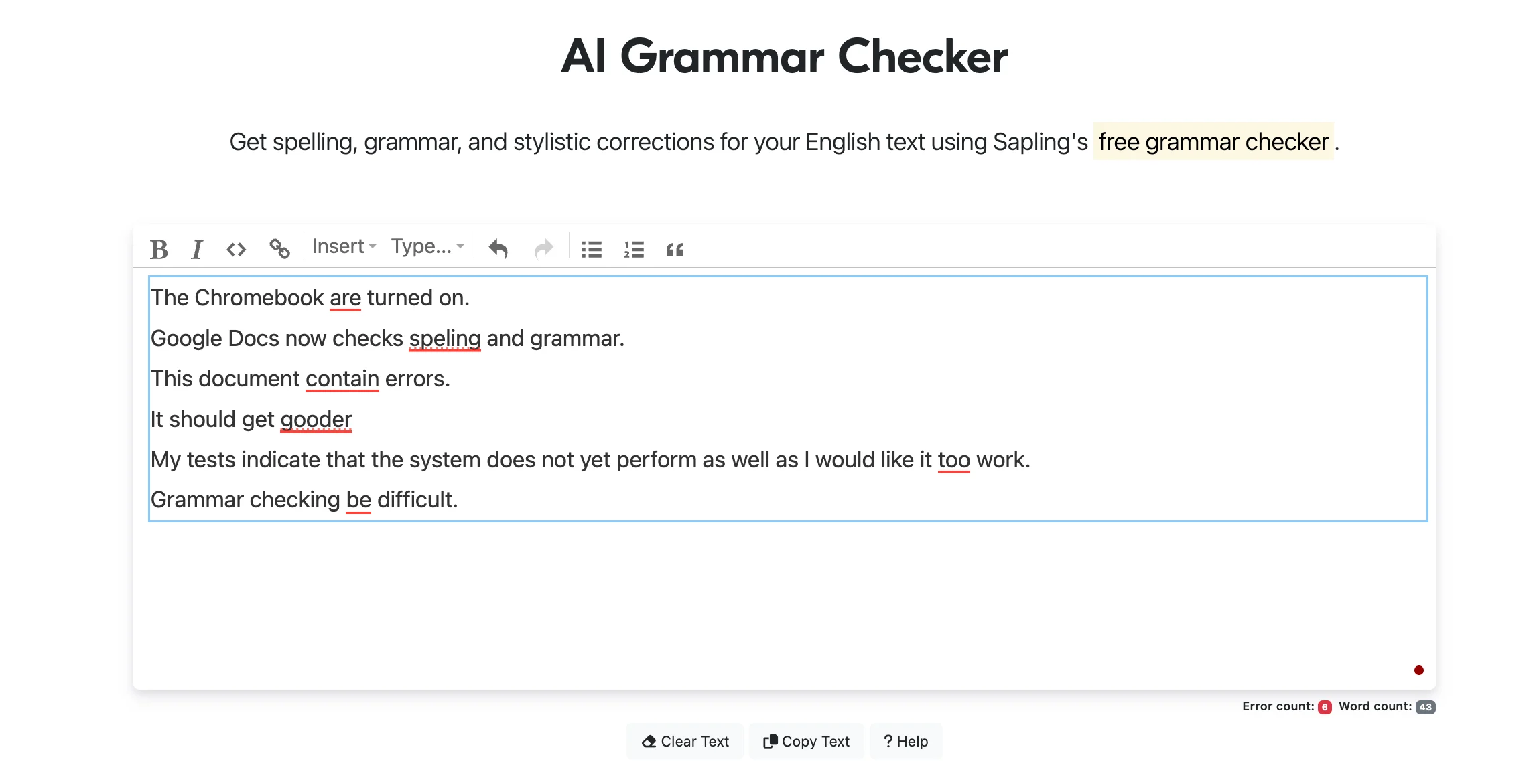 Sapling’s free grammar checker flags six errors in the sample text but misses the missing punctuation.